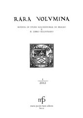 Fascículo, Rara volumina : rivista di studi sull'editoria di pregio e il libro illustrato : 1, 2012, M. Pacini Fazzi