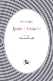 E-book, Ipnosi e fantasmi, Bergson, Henri, Edizioni di storia e letteratura