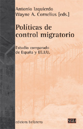 eBook, Políticas de control migratorio : estudio comparado de España y EE.UU, Bellaterra