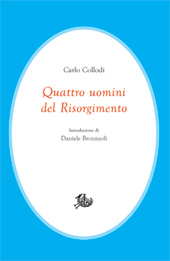 E-book, Quattro uomini del Risorgimento, Collodi, Carlo, 1826-1890, Edizioni di storia e letteratura