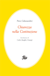 eBook, Chiarezza nella Costituzione, Calamandrei, Piero, 1889-1956, Edizioni di storia e letteratura