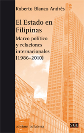 E-book, El Estado en Filipinas : marco político y relaciones internacionales (1986-2010), Edicions Bellaterra