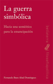 E-book, La guerra simbólica : hacia una semiótica para la emancipación, Edicions Bellaterra