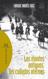 E-book, Los montes antiguos, los collados eternos, Andrés Ruiz, Enrique, 1961-, Encuentro
