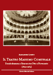 eBook, Il Teatro massimo comunale : il melodramma a Siracusa tra Otto e Novecento (1893-1965), Libreria musicale italiana