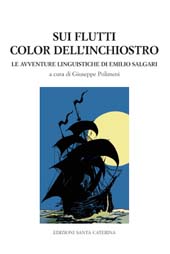 Chapter, Lampi!… : e tuoni! : elegia e commedia del Corsaro Nero, Edizioni Santa Caterina