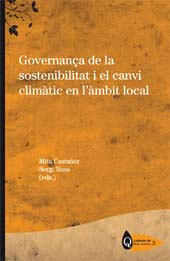 Capítulo, Desenvolupament sostenible i canvi climàtic a Catalunya : reptes, estratègies i mecanismes de transferència de l'àmbit autonòmic a l'àmbit local, Documenta Universitaria