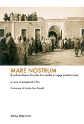 eBook, Mare nostrum : il colonialismo fascista tra realtà e rappresentazione, Aipsa
