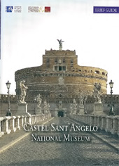 E-book, Castel Sant'Angelo National Museum : brief artistic and historical guide, Bernardini, Maria Grazia, L'Erma di Bretschneider