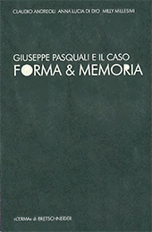 eBook, Giuseppe Pasquali e il caso Forma & memoria, "L'Erma" di Bretschneider