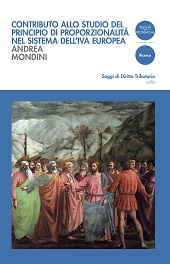 eBook, Contributo allo studio del principio di proporzionalità nel sistema dell'iva europea, Mondini, Andrea, Pacini