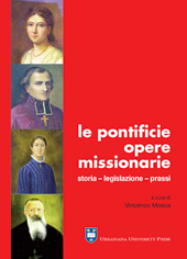 E-book, Le pontificie opere missionarie : storia, legislazione, prassi, Urbaniana University Press
