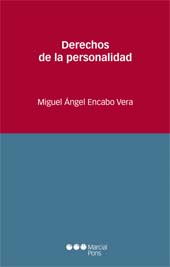 E-book, Derechos de la personalidad, Encabo Vera, Miguel Ángel, Marcial Pons Ediciones Jurídicas y Sociales