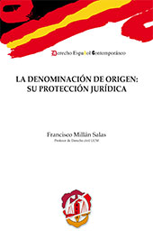 E-book, La denominación de origen : su protección jurídica, Millán Salas, Francisco, Reus