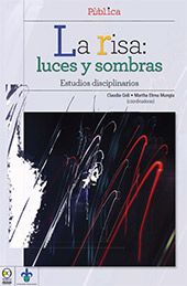 E-book, La risa : luces y sombras : estudios disciplinarios, Bonilla Artigas Editores