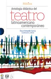 E-book, Antología didáctica del teatro latinoamericano contemporáneo, Bonilla Artigas Editores