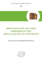 E-book, Proceedings of the first Workshop on the Metalanguage of Linguistics : models and applications : University of Udine, Lignano, March 2-3, 2012, Il Calamo