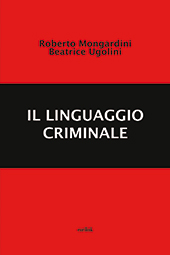 eBook, Il linguaggio criminale, Mongardini, Roberto, Eurilink