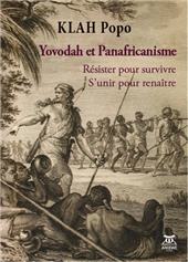 E-book, Yovodah et panafricanisme : résister pour survivre, s'unir pour renaître, Popo, Klah, Anibwe Editions