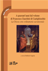 eBook, A quarant'anni dal volume di Francesco Zanchini di Castiglionchio : la Chiesa come ordinamento sacramentale, L. Pellegrini