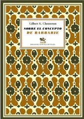 eBook, Sobre el concepto de barbarie : seguido de Cartas a un viejo garibaldino, Chesterton, Gilbert Keith, 1874-1936, Espuela de Plata
