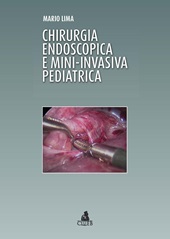 E-book, Chirurgia endoscopica e mini-invasiva pediatrica, CLUEB