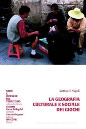 E-book, La geografia culturale e sociale dei giochi, Unicopli