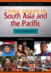E-book, Ethnic Groups of South Asia and the Pacific : An Encyclopedia, ABC-CLIO