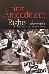 E-book, First Amendment Rights : An Encyclopedia [2 volumes], ABC-CLIO