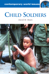 E-book, Child Soldiers : A Reference Handbook, ABC-CLIO