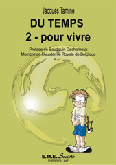 E-book, Du temps, vol. 2: Pour vivre, Tamine, Jacques, EME Editions