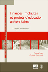 eBook, Finances, mobilités et projets d'éducation universitaires : le regard des historiens, Academia