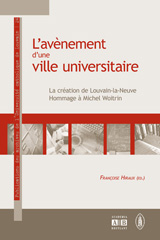 E-book, L'avènement d'une ville universitaire : La création de Louvain-la-Neuve : hommage à Michel Woitrin, Academia