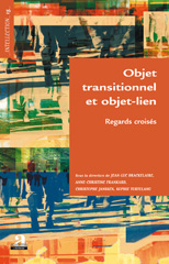 E-book, Objet transitionnel et objet-lien : Regards croisés, Brackelaire, Jean-Luc, Academia