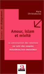 E-book, Amour, islam et mixité : La construction des relations au sein des couples musulman/non-musulman, Academia