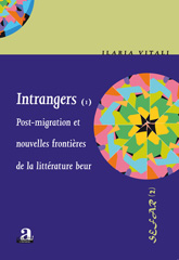 E-book, Intrangers I : Post-migration et nouvelles frontières de la littérature beur, Academia
