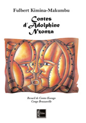 eBook, Contes d'Adolphine Nzonza : Recueil de contes koongo - Congo Brazzaville, Editions Acoria