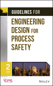 E-book, Guidelines for Engineering Design for Process Safety, AIChe - American Institute of Chemical Engineers