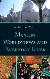 E-book, Muslim Worldviews and Everyday Lives, AltaMira Press