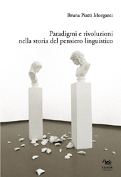 eBook, Paradigmi e rivoluzioni nella storia del pensiero linguistico, Piatti Morganti, Bruna, Aras
