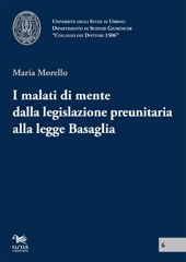 E-book, I malati di mente dalla legislazione preunitaria alla legge Basaglia, Morello, Maria, Aras
