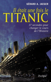E-book, Il était une fois le Titanic, L'Archipel
