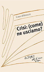 E-book, Crisi : (come) ne usciamo?, D'Ippoliti, Carlo, L'asino d'oro edizioni