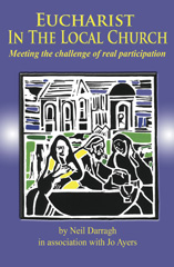 E-book, Eucharist in the Local Church : Meeting the Challenge of Real Participation, ATF Press
