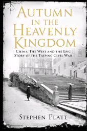 E-book, Autumn in the Heavenly Kingdom : China, The West and the Epic Story of the Taiping Civil War, Atlantic Books