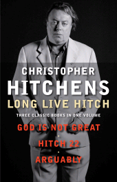 E-book, Long Live Hitch : Three Classic Books in One Volume, Atlantic Books