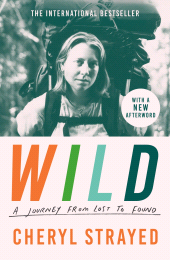 E-book, Wild : A Journey from Lost to Found, Atlantic Books