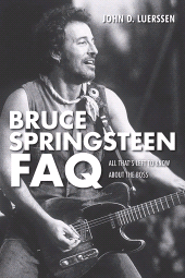 E-book, Bruce Springsteen FAQ : All That's Left to Know About the Boss, Backbeat