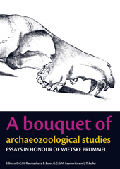 E-book, A Bouquet of Archaeozoological Studies : Essays in honour of Wietske Prummel, Barkhuis