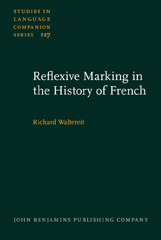 E-book, Reflexive Marking in the History of French, Waltereit, Richard, John Benjamins Publishing Company